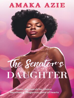cover image of The Senator's Daughter